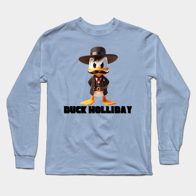 Duck Holliday Long Sleeve T-Shirt by Tiger Mountain Design Co.